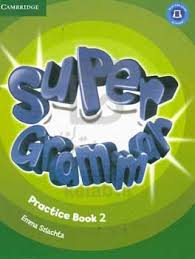 CAMBRIDGE SUPER GRAMMAR PRACTICE BOOK 2