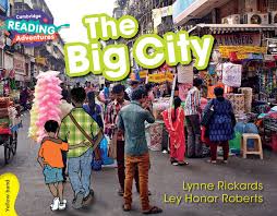 CAMBRIDGE READING ADVENTURE - THE BIG CITY ( YELLOW BAND )