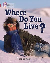 WHERE DO YOU LIVE ? ( COLLINS BIG CAT RUBY BAND 14 )