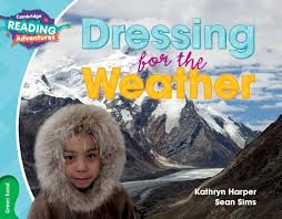 CAMBRIDGE READING ADVENTURE - DRESSING FOR THE WEATHER ( GREEN BAND )