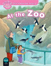 OXFORD READ AND IMAGINE - AT THE ZOO