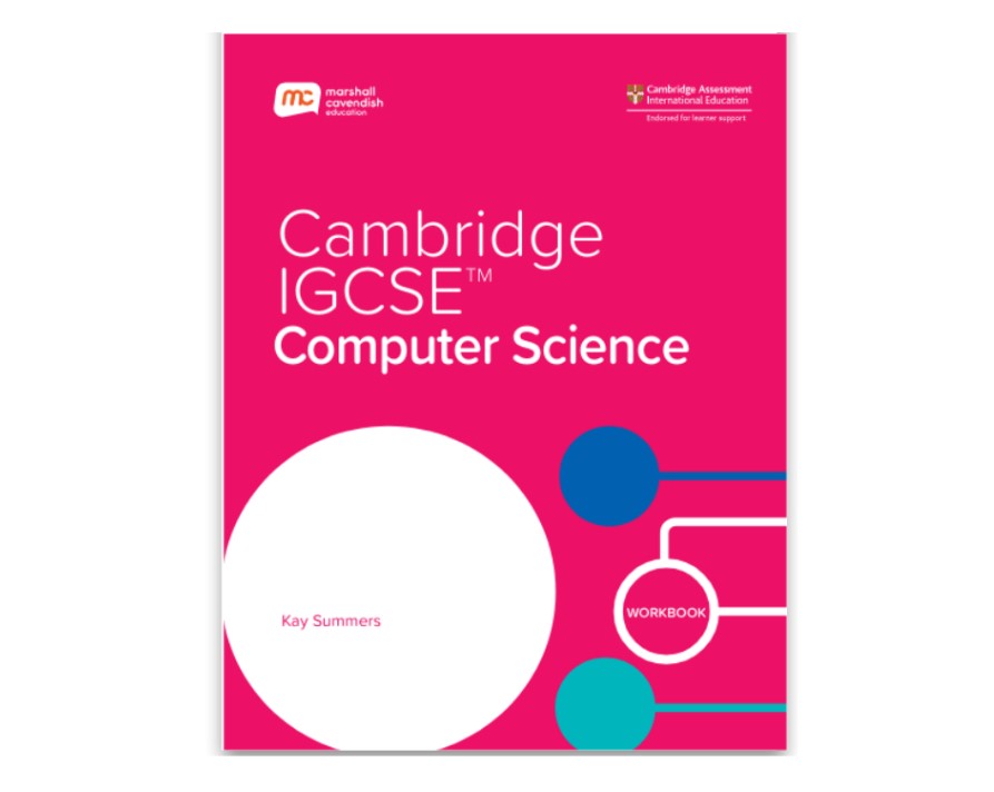 Cambridge IGCSE™ Computer Science Workbook