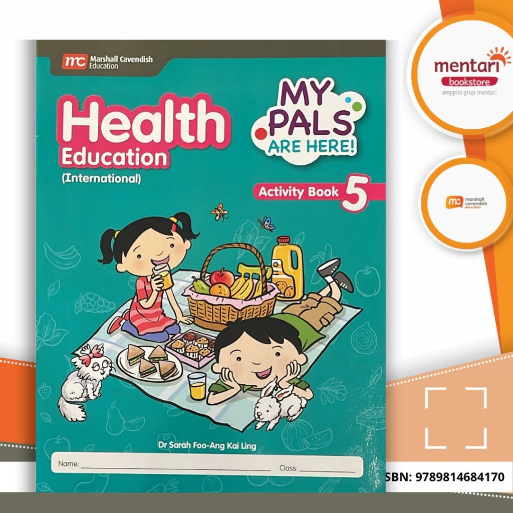 MARSHALL CAVENDISH HEALTH EDUCATION MY PALS ARE HERE ACTIVITY BOOK 5