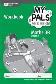 MARSHALL CAVENDISH MY PALS HERE MATH 3B WORKBOOK 3RD EDITION