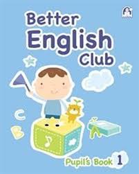 Better English Club Pupils Book 01