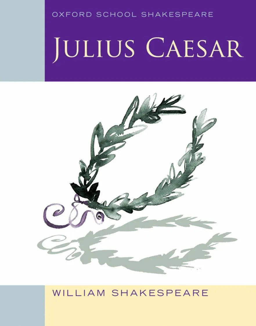 Julius Caesar (Oxford School Shakespeare)