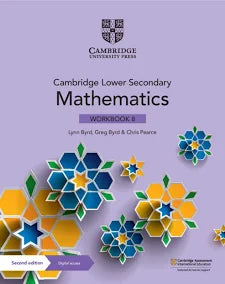 CAMBRIDGE LOWER SECONDARY MATHEMATICS WORKBOOK 8 2ND EDITION DIGITAL ACCESS