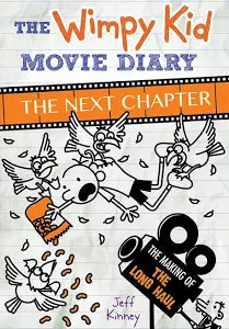 THE WIMPY KID MOVIE DIARY ( THE NEXT CHAPTER )