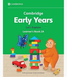 CAMBRIDGE EARLY YEARS LET'S EXPLORE LEARNER'S BOOK 2A