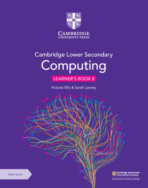 CAMBRIDGE LOWER SECONDARY COMPUTING DIGITAL ACCESS LEARNER'S BOOK 8