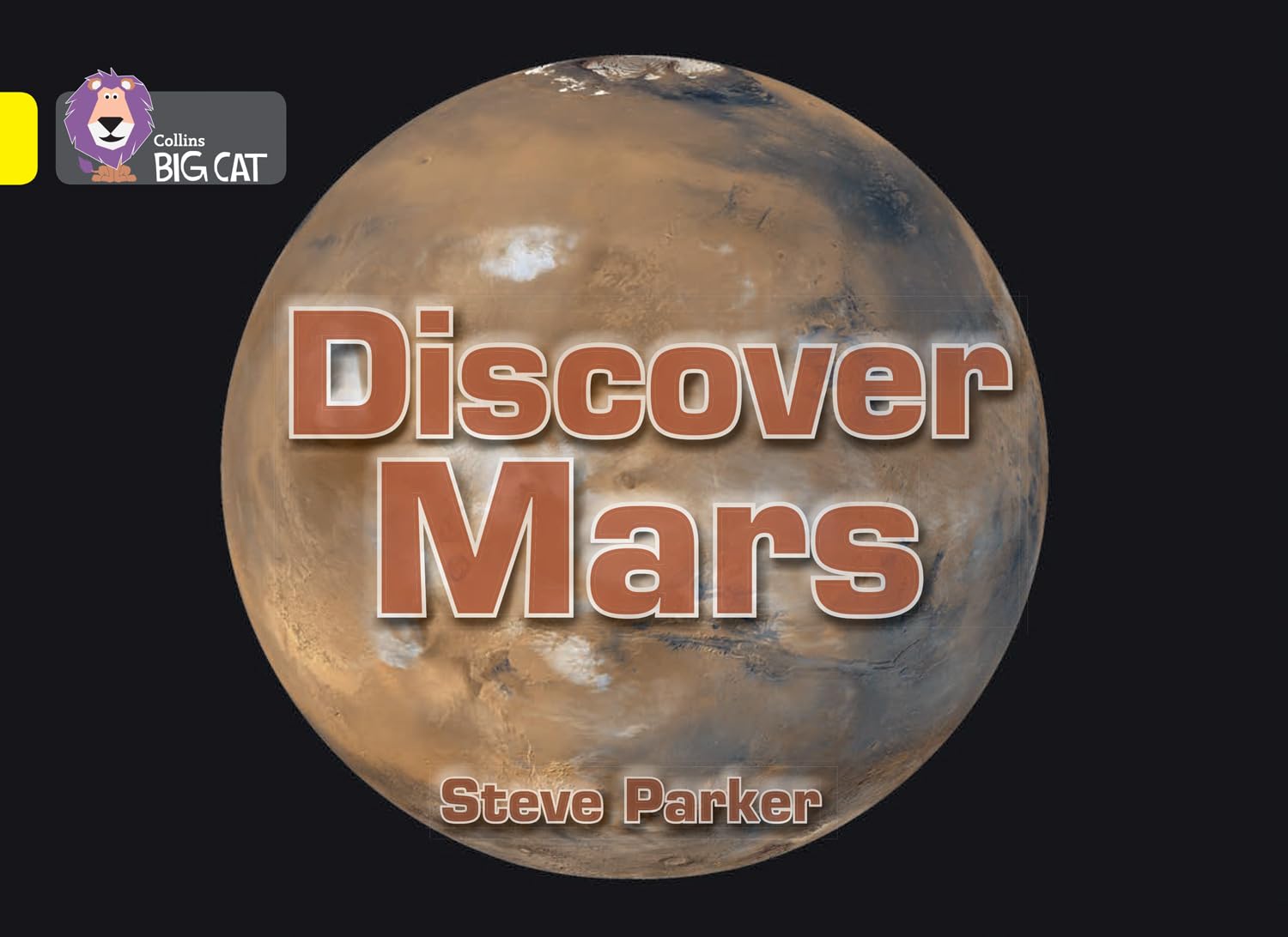 Discover Mars!:  (Collins Big Cat)