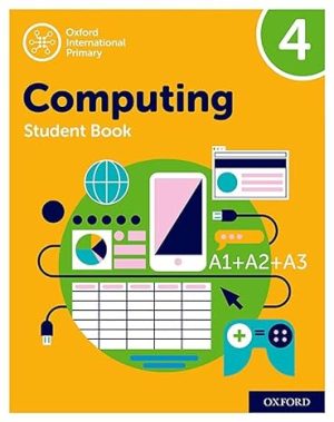 OXFORD INTERNATIONAL PRIMARY COMPUTING STUDENT BOOK 4