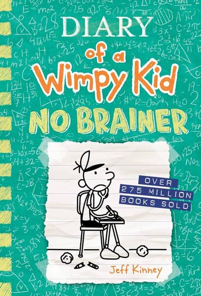 Diary of a Wimpy Kid NO BRAINER