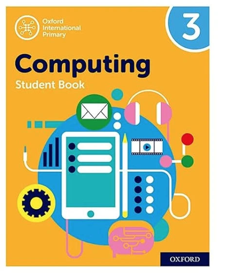 Oxford International Primary Computing Student Book 3