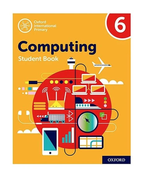 Oxford International Primary Computing Student Book 6