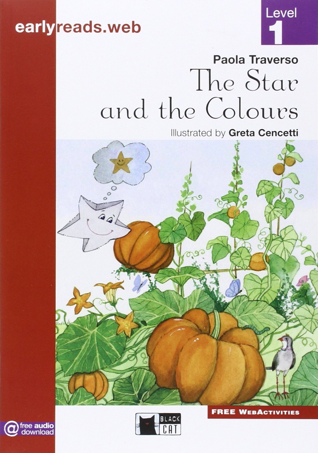 Earlyreads: The Star and the Colours (Level 1)
