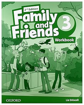 OXFORD - FAMILY AND FRIENDS 3 WORKBOOK 2ND EDITION