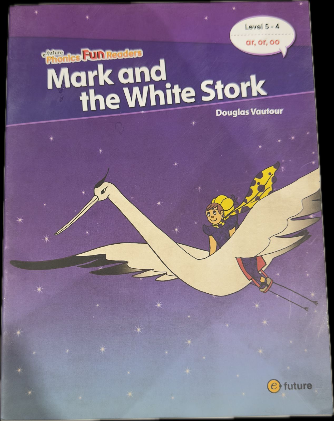 Mark and the White Stork (phonics Fun Readers)