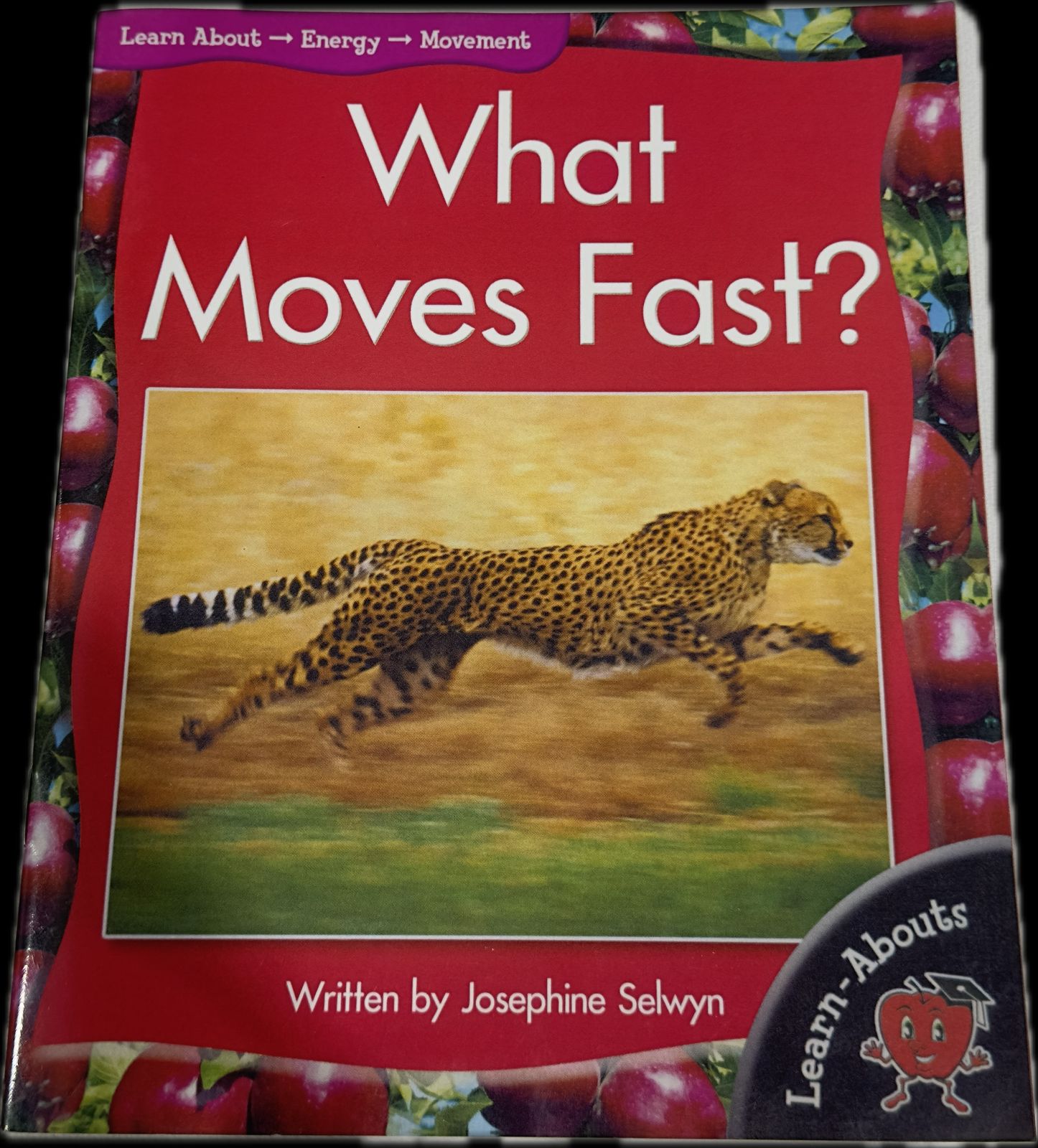 LEARN ABOUT ENERGY (WHAT MOVES FAST ? )