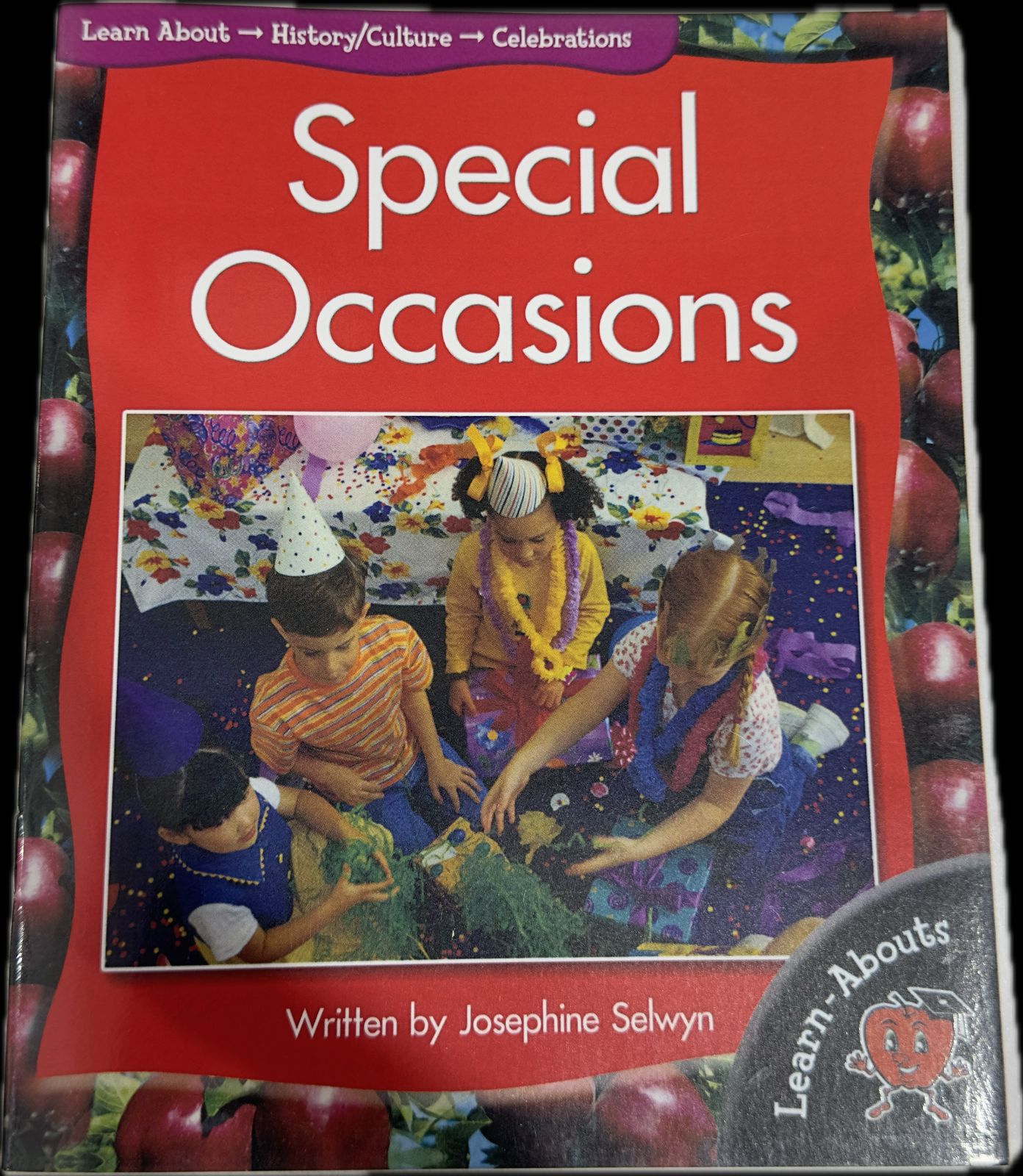 LEARN ABOUT HISTORY CULTURE CELEBRATIONS ( SPECIAL OCCASIONS )