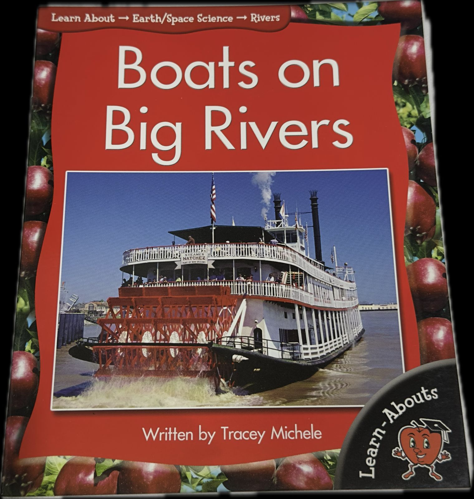 LEARN ABOUT EARTH SPACE SCIENCE RIVERS - ( BOATS ON BIG RIVERS )