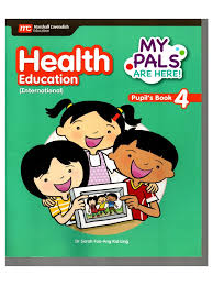 MARSHALL CAVENDISH HEALTH EDUCATION MY PALS ARE HERE PUPILS BOOK 4
