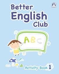 DAL AL MANHAL BETTER ENGLISH CLUB ACTIVITY BOOK 1