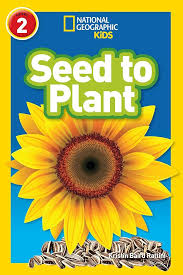 LEVEL 2 NATIONAL GEOGRAPHIC- SEED TO PLANT