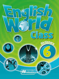 MACMILLAN ENGLISH WORLD CLASS PUPILS BOOK 6