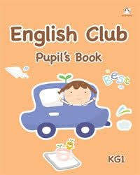 DAR AL MANHAL ENGLISH CLUB PUPIL'S BOOK KG 1