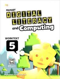 MARSHALL CAVENDISH PRIMARY DIGITAL LITERACY AND COMPUTING WORKTEXT 5