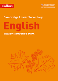 COLLINS CAMBRIDGE LOWER SECONDARY ENGLISH STAGE9: STUDENT BOOK