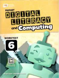 MARSHALL CAVENDISH PRIMARY DIGITAL LITERACY AND COMPUTING WORKTEXT 6