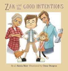 ZAC AND HIS GOOD INTENTIONS