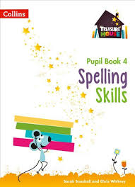 COLLINS TREASURE HOUSE SPELLING SKILS PUPIL BOOK 4