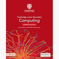 CAMBRIDGE LOWER SECONDARY COMPUTING LEARNERS BOOK 9